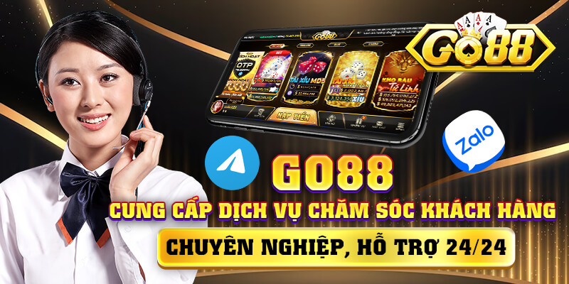 Dịch vụ chăm sóc khách hàng GO88 hỗ trợ tận tình, nhanh chóng, giải quyết mọi vấn đề của người chơi