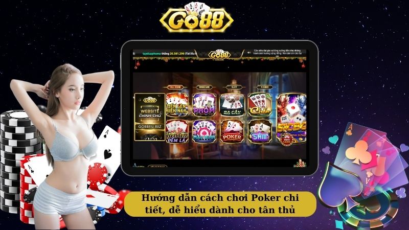  Cách chơi poker Go88 – Luật đánh bài poker dễ hiểu nhất