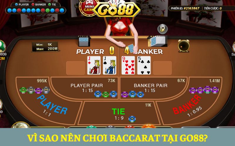 Vì sao nên chơi Baccarat tại Go88?